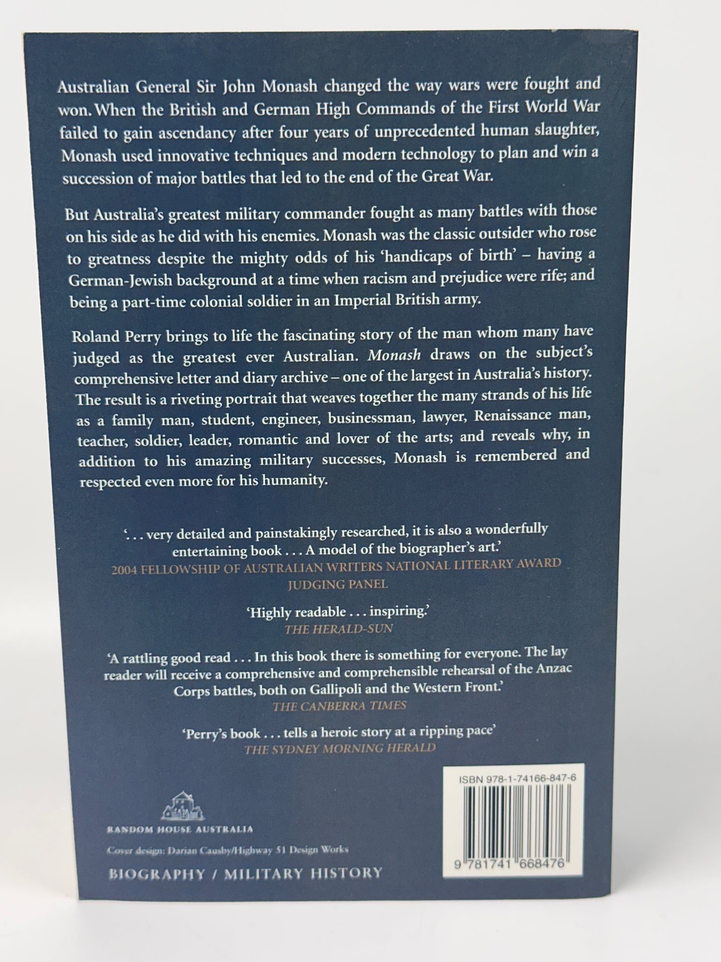 Monash - the Outsider Who Won a War - a Biography of Australias Greatest Military Commander