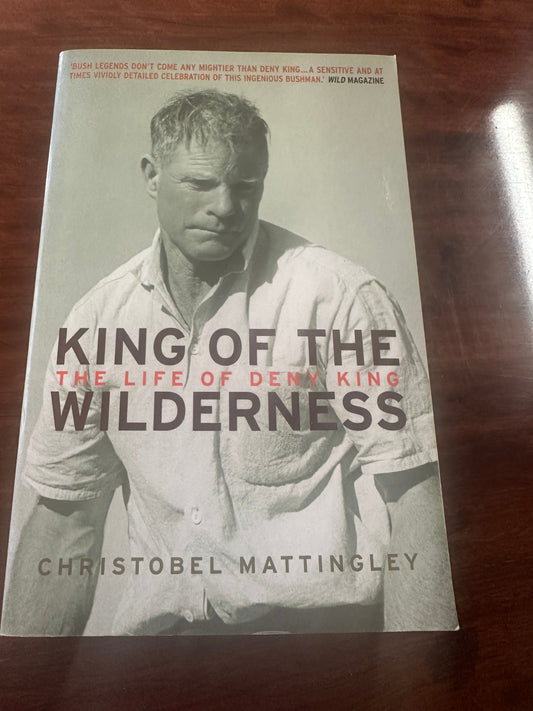 King of the Wilderness: Denny King front cover