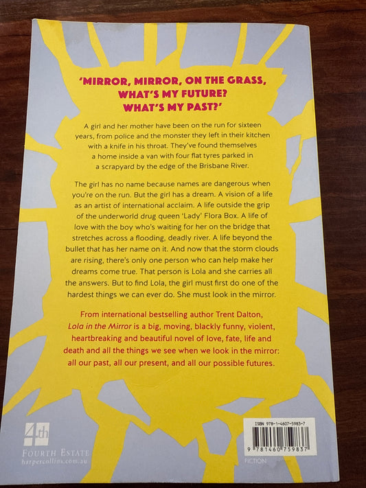Trent Dalton Lola in the Mirror back cover