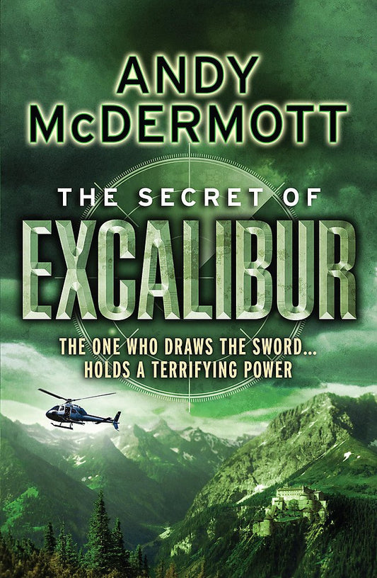 Andy McDermott The Secret of Excalibur cover image