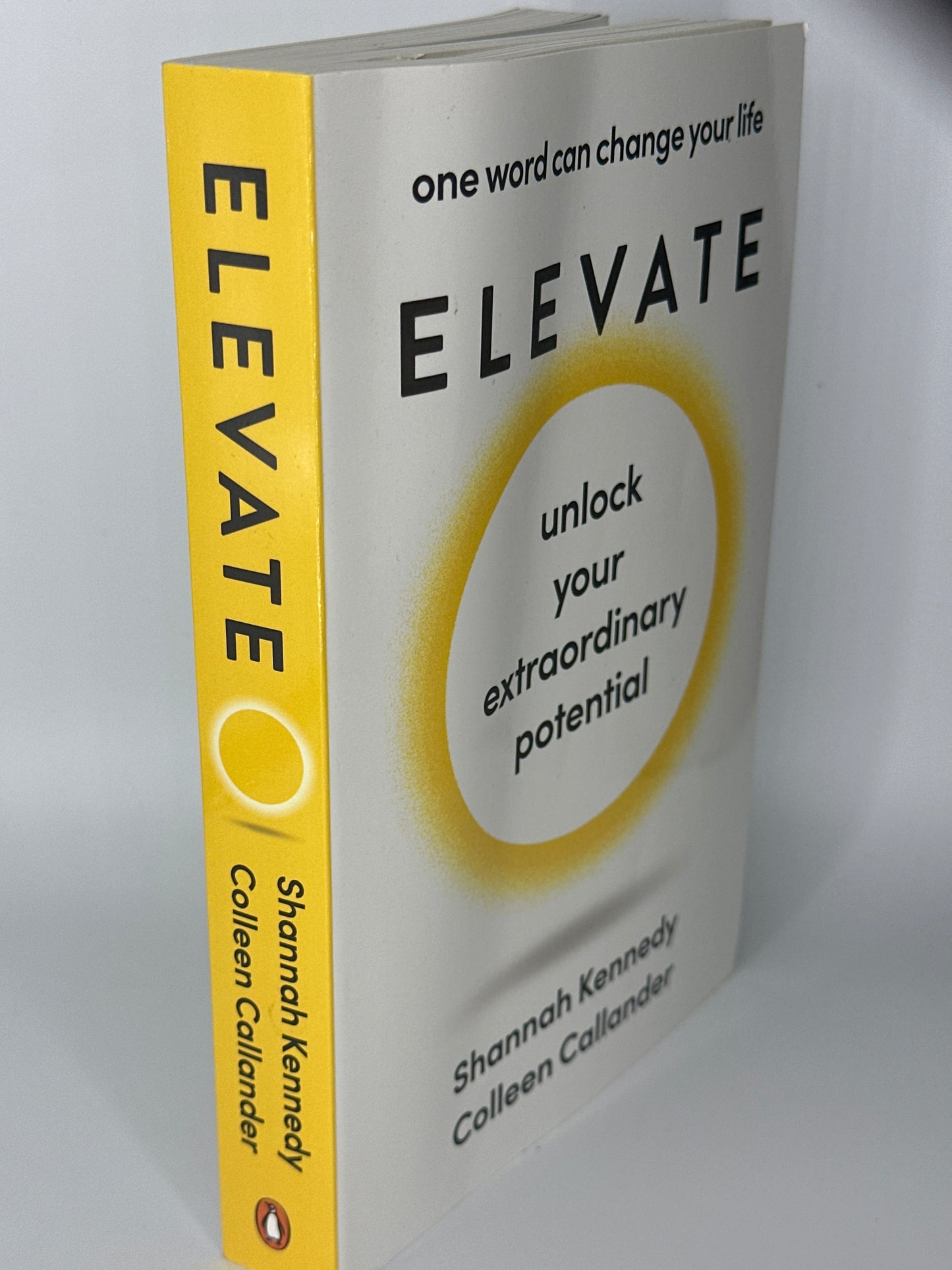 Shannah Kennedy Colleen Callander Elevate: one word can change your life actual spine used books