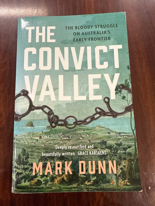 Mark Dunn The Convict Valley cover