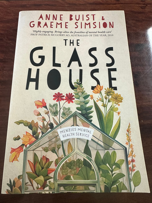 Anne Buist & Graeme Simsion The Glass House front cover image