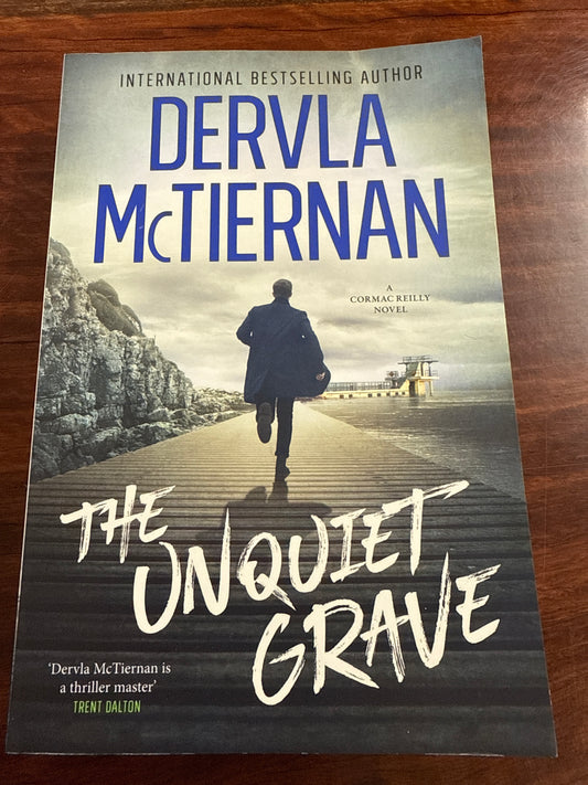Dervla McTiernan The Unquiet Grave front cover