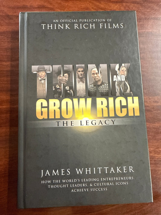 James Whittaker Think Grow Rich Legacy cover