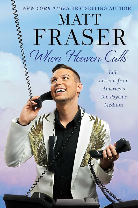 When Heaven Calls: Life Lessons from America's Top Psychic Medium cover image