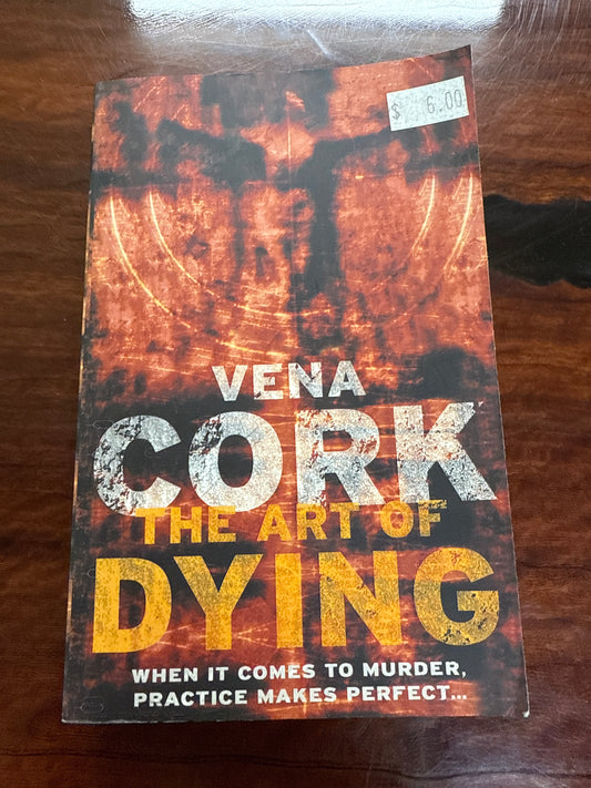 The Art of Dying (The Rosa Thorn Thrillers)
