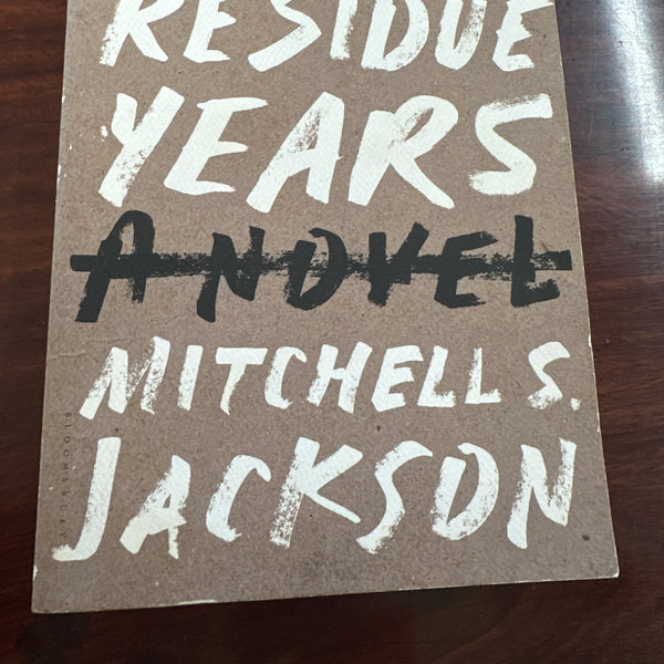 The Residue Years