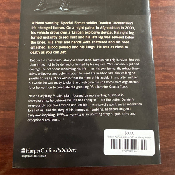 Without Warning: a Soldier's Extraordinary Journey