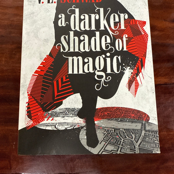 A Darker Shade Of Magic