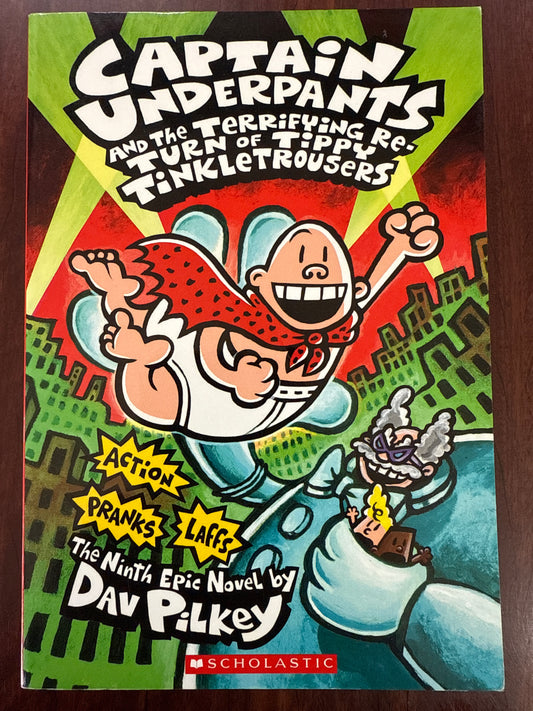Captain Underpants and the Terrifying Return of Tippy Tinkletrousers