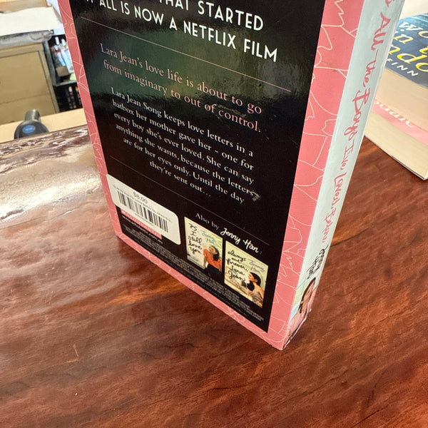 To All the Boys I've Loved Before (To All the Boys I've Loved Before #1)