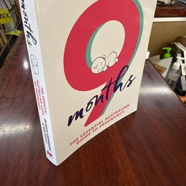 9 Months: The Essential Australian Guide to Pregnancy