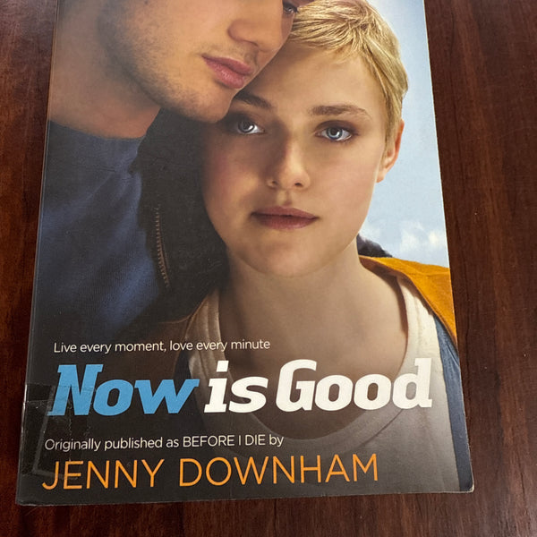 Now Is Good
