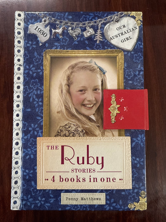 The Ruby Stories: 4 Books in One (Our Australian Girl)