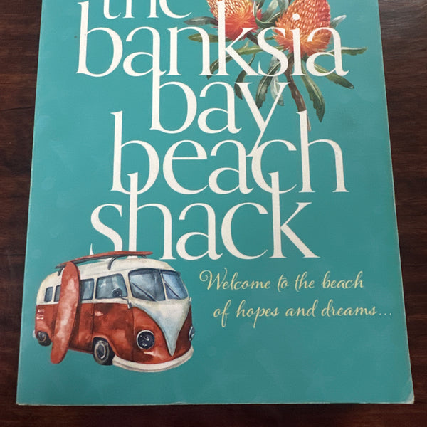 The Banksia Bay Beach Shack