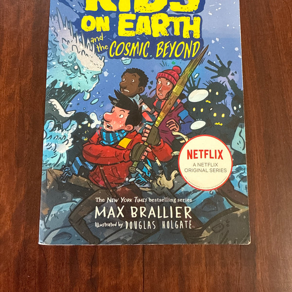 The Last Kids on Earth and the Cosmic Beyond (LKOE #4)