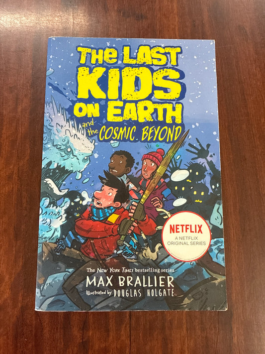 The Last Kids on Earth and the Cosmic Beyond (LKOE #4)
