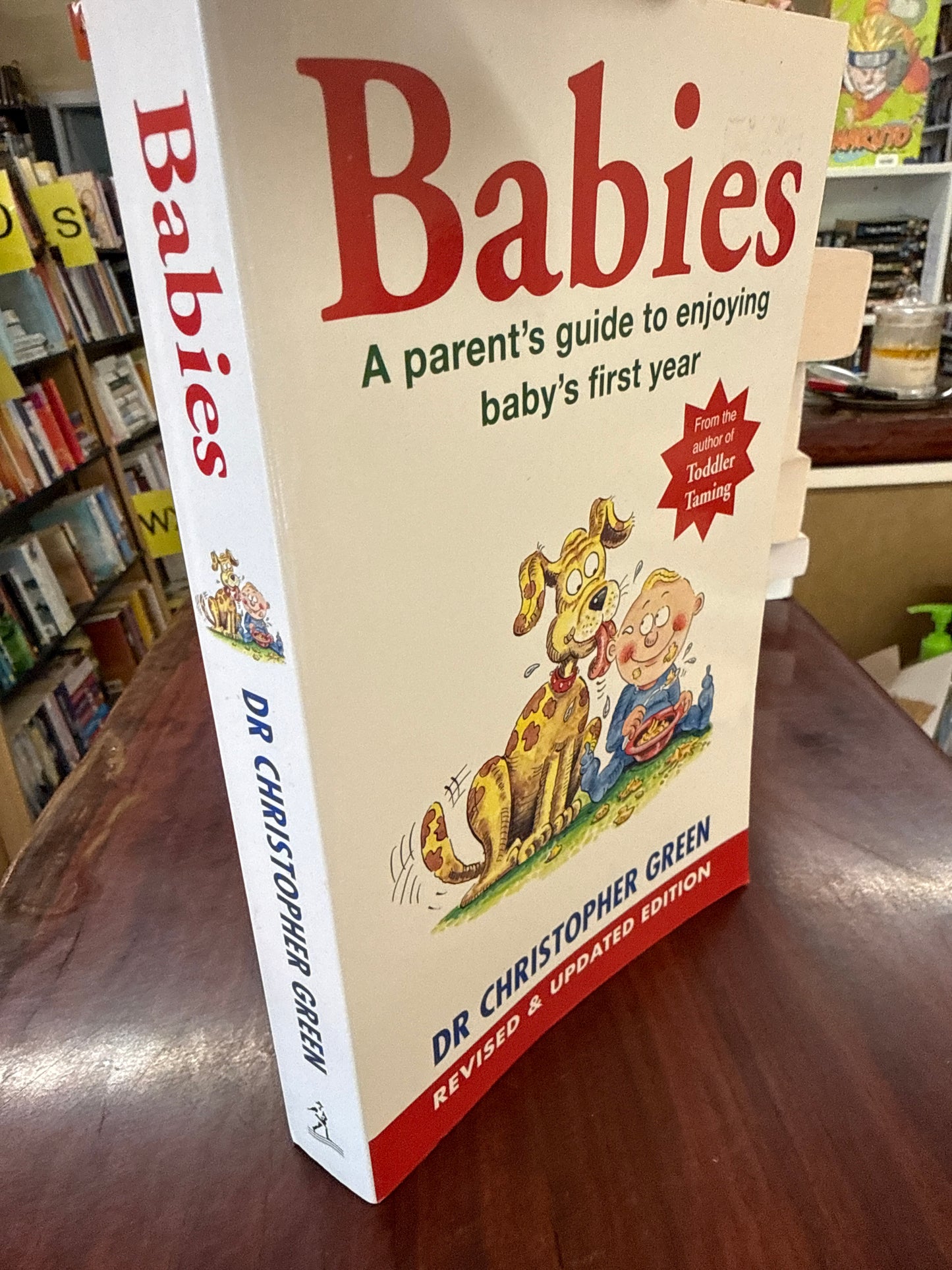 Babies: A parent's guide to enjoying baby's first year