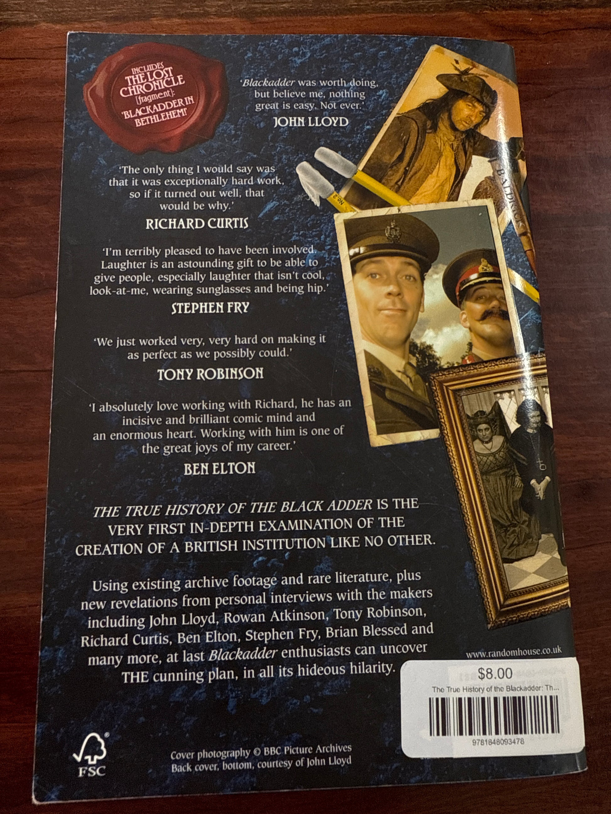 The True History of the Blackadder: The Unadulterated Tale of the Creation of a Comedy Legend