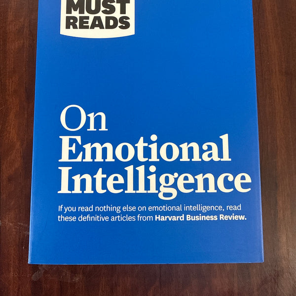 HBR's 10 Must Reads on Emotional Intelligence