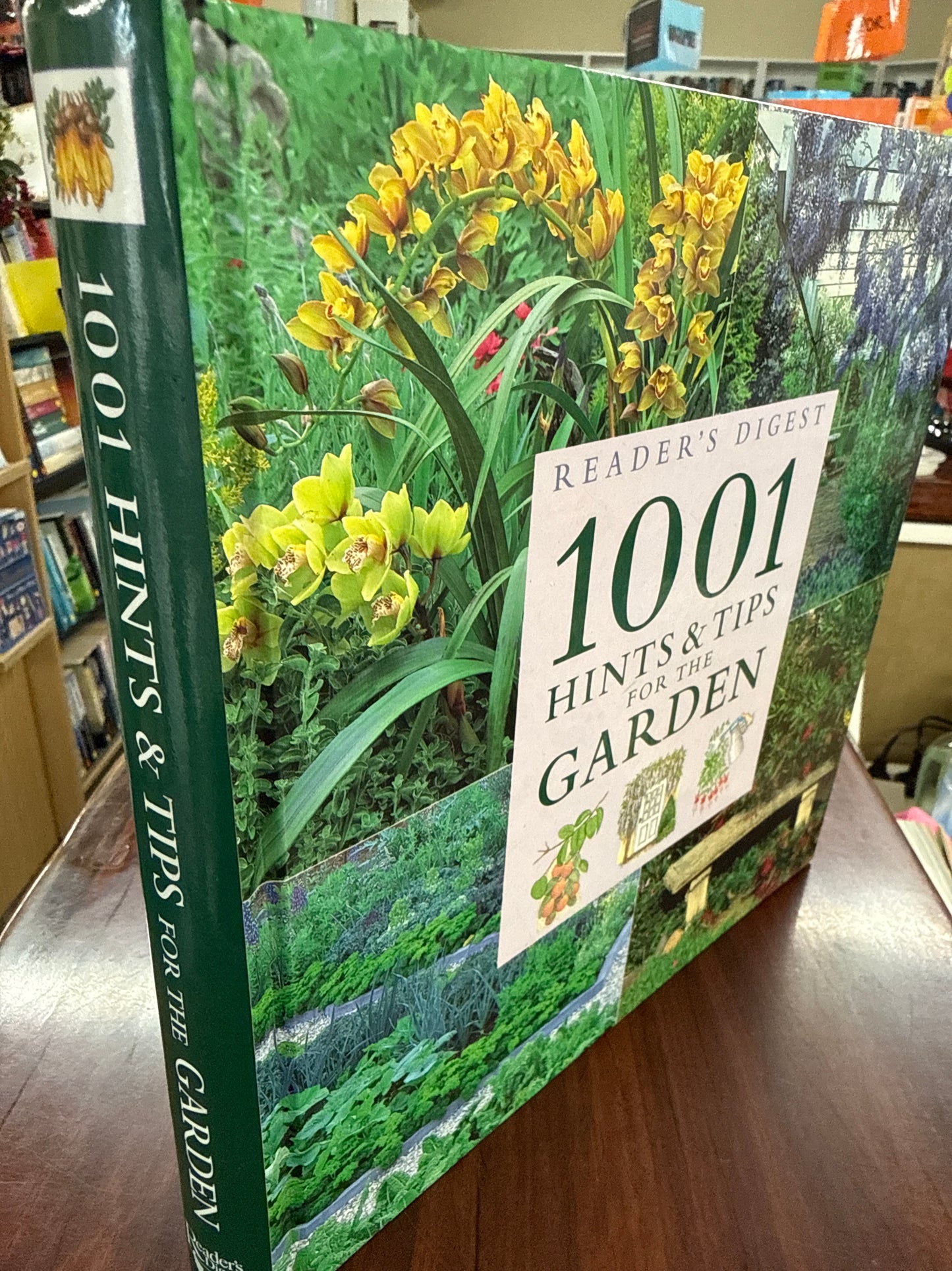 1001 Hints and Tips for Your Garden