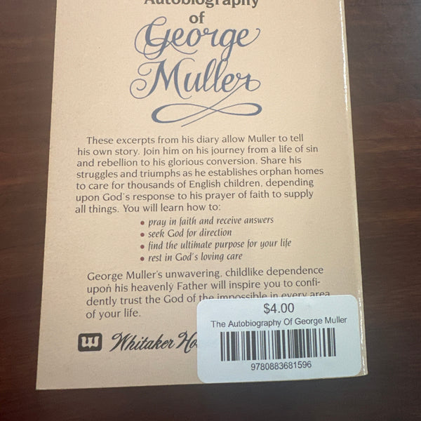 The Autobiography Of George Muller