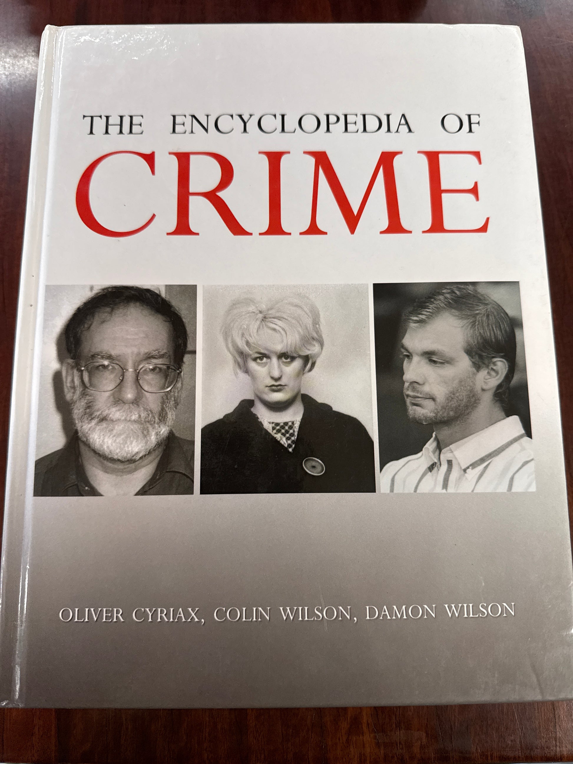 The Encyclopedia Of Crime (Hardcover)