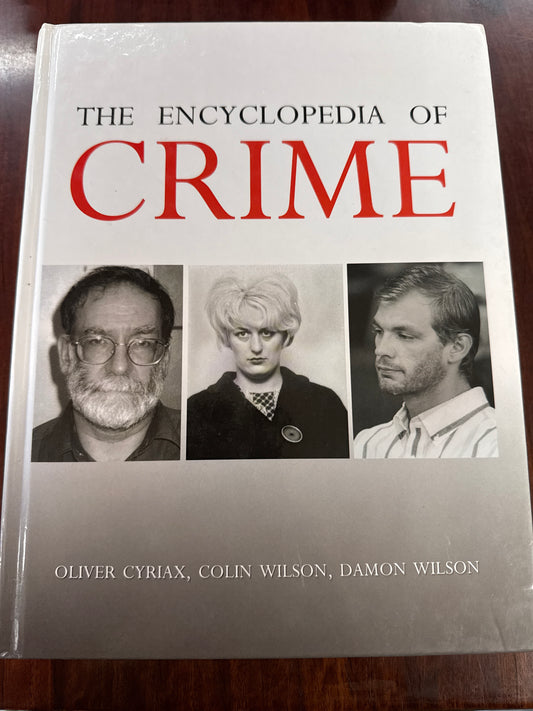 The Encyclopedia Of Crime (Hardcover)
