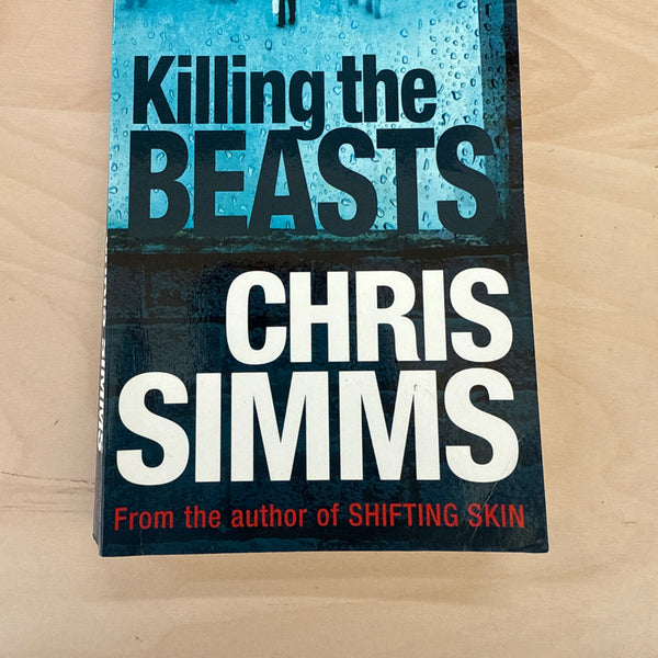Killing the Beasts