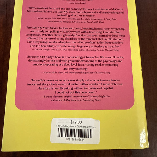 I'm Glad My Mom Died (Hardcover)