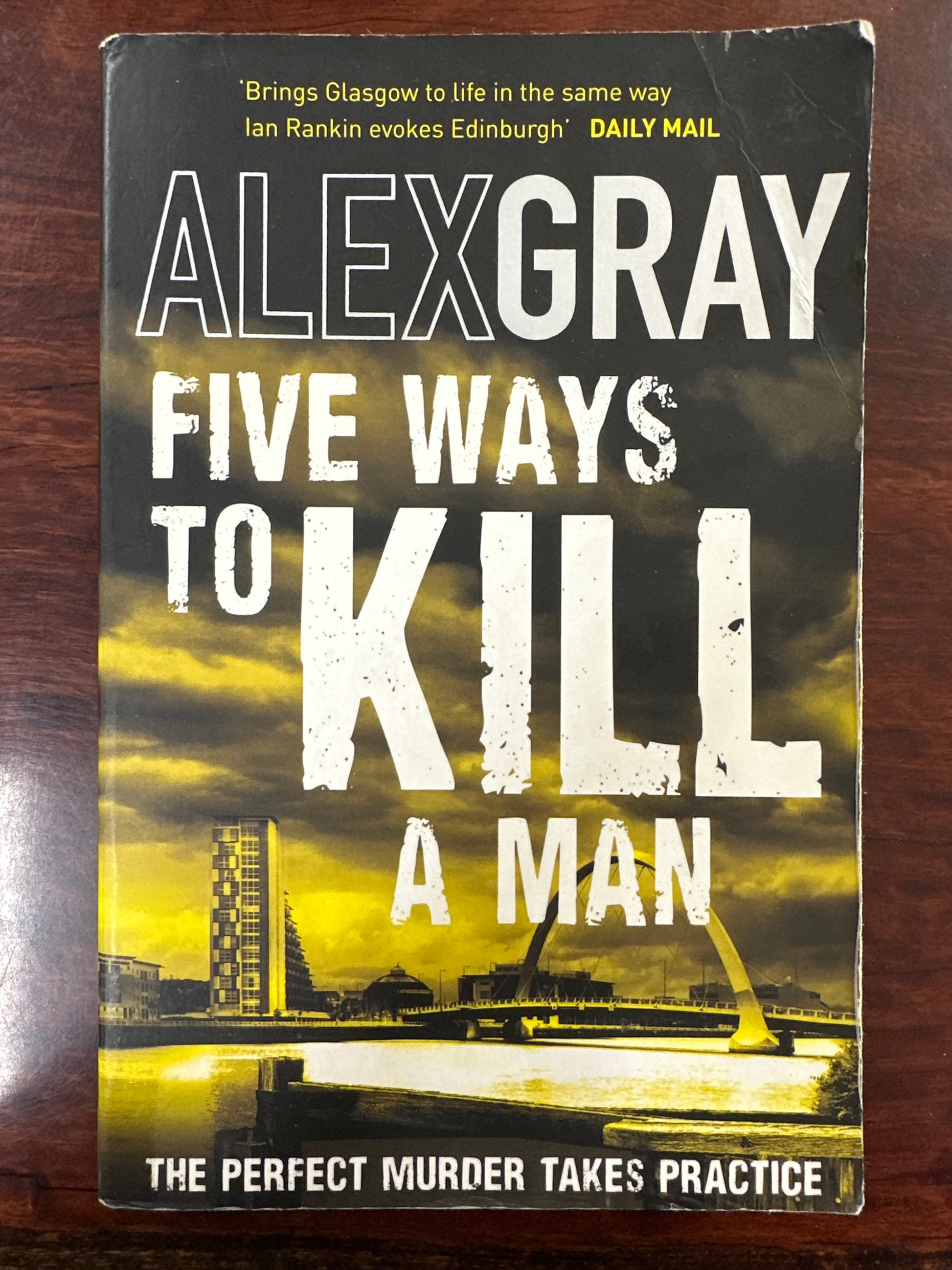 Five Ways To Kill A Man