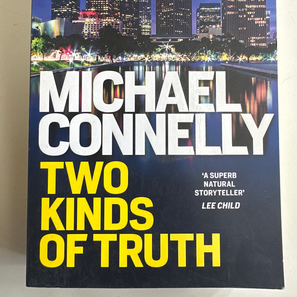 Two Kinds Of Truth (Harry Bosch Book20)