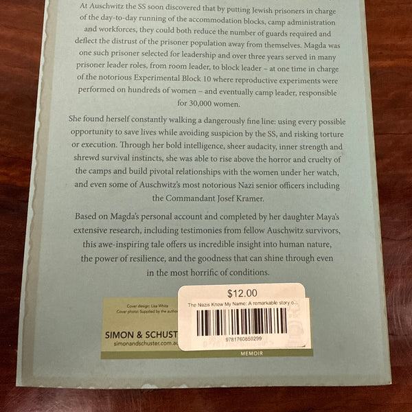 The Nazis Knew My Name: A remarkable story of survival and courage in Auschwitz