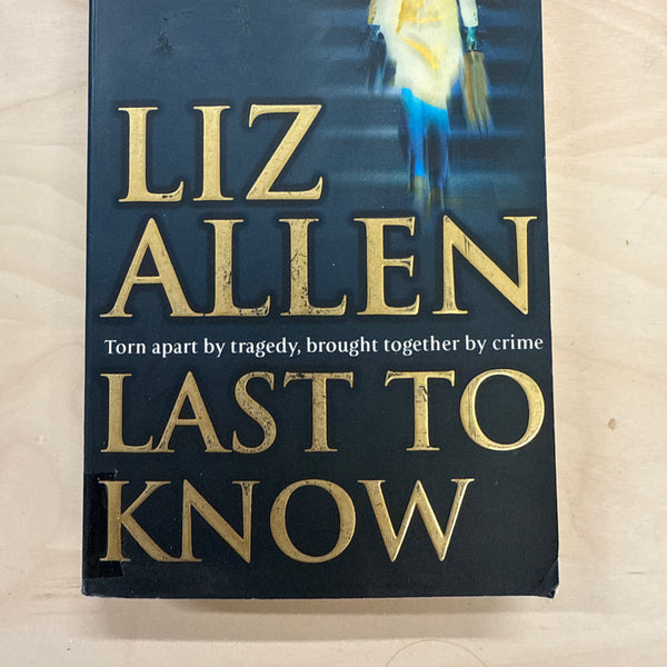 Last To Know