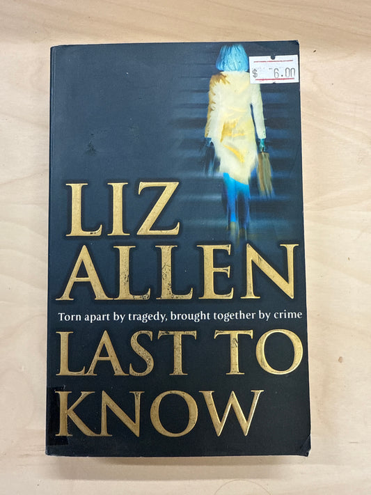 Last To Know