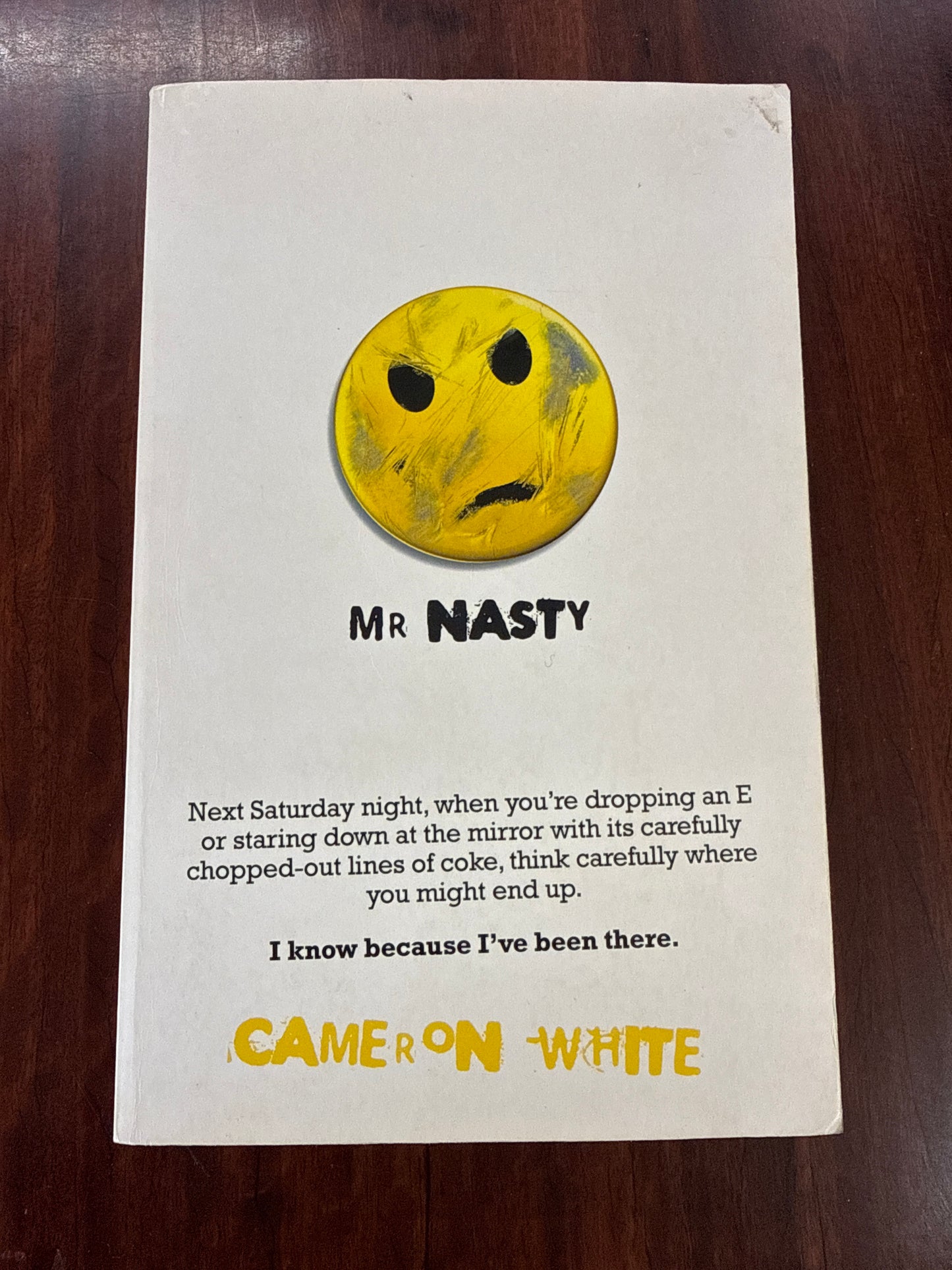 Mr Nasty: A True Story of Drugs Thugs Dealers and Dope