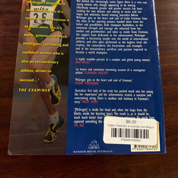 Cathy Freeman: a Journey Just Begun