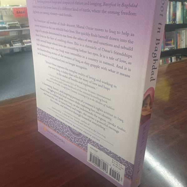 Barefoot in Baghdad: A Story of Identity—My Own and What It Means to Be a Woman in Chaos