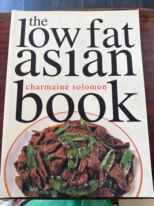 The Low Fat Asian Book (Asian Cookery Series)