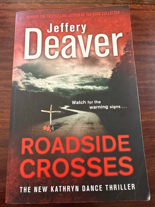 Roadside Crosses (Kathryn Dance Book2)