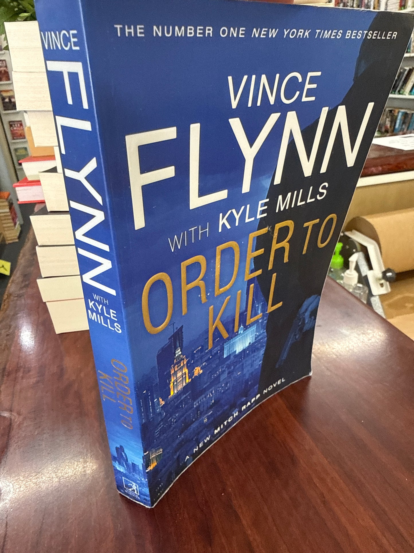 Order to Kill (Mitch Rapp #15)
