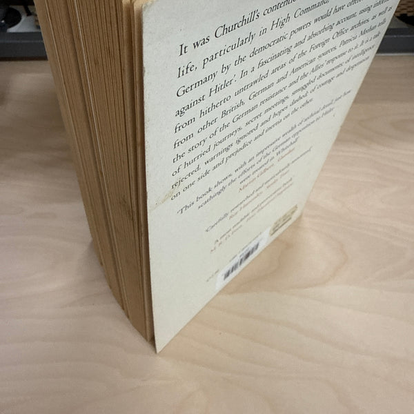 The Unnecessary War: Whitehall and the German resistance to Hitler