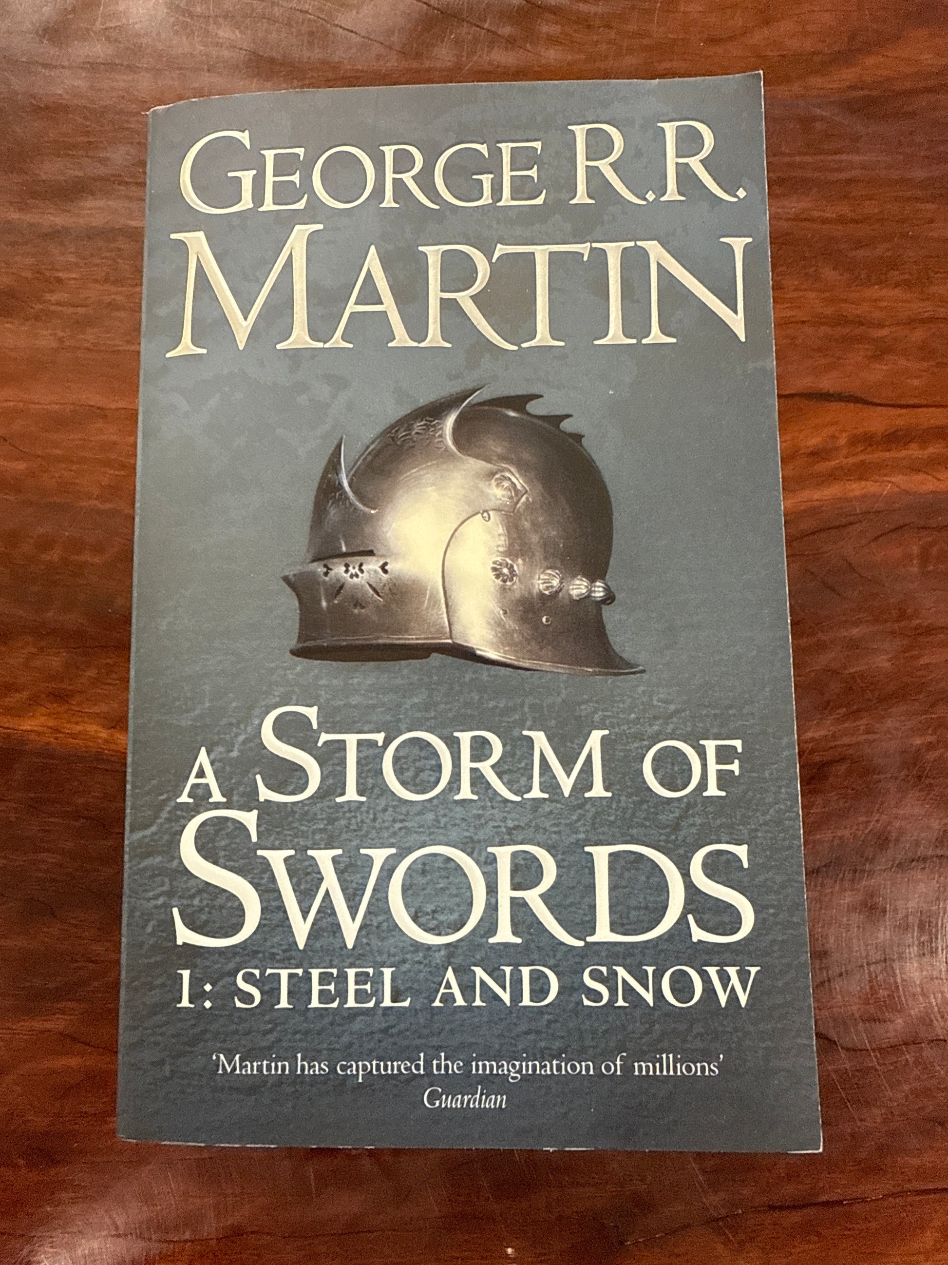A Storm of Swords: Part 1 Steel and Snow (A Song of Ice and Fire #3)