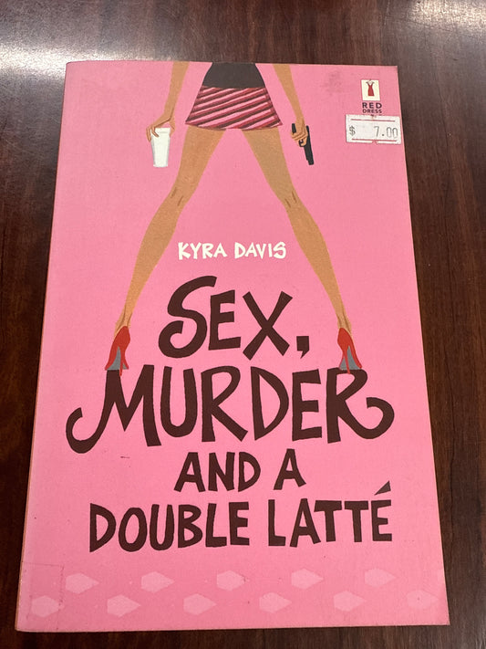 Sex, Murder And A Double Latte