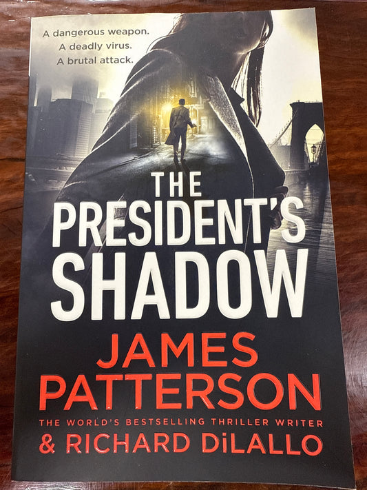 The President's Shadow