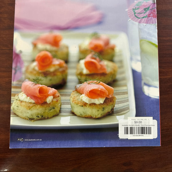 Australian Women's Weekly: Party Food and Drink