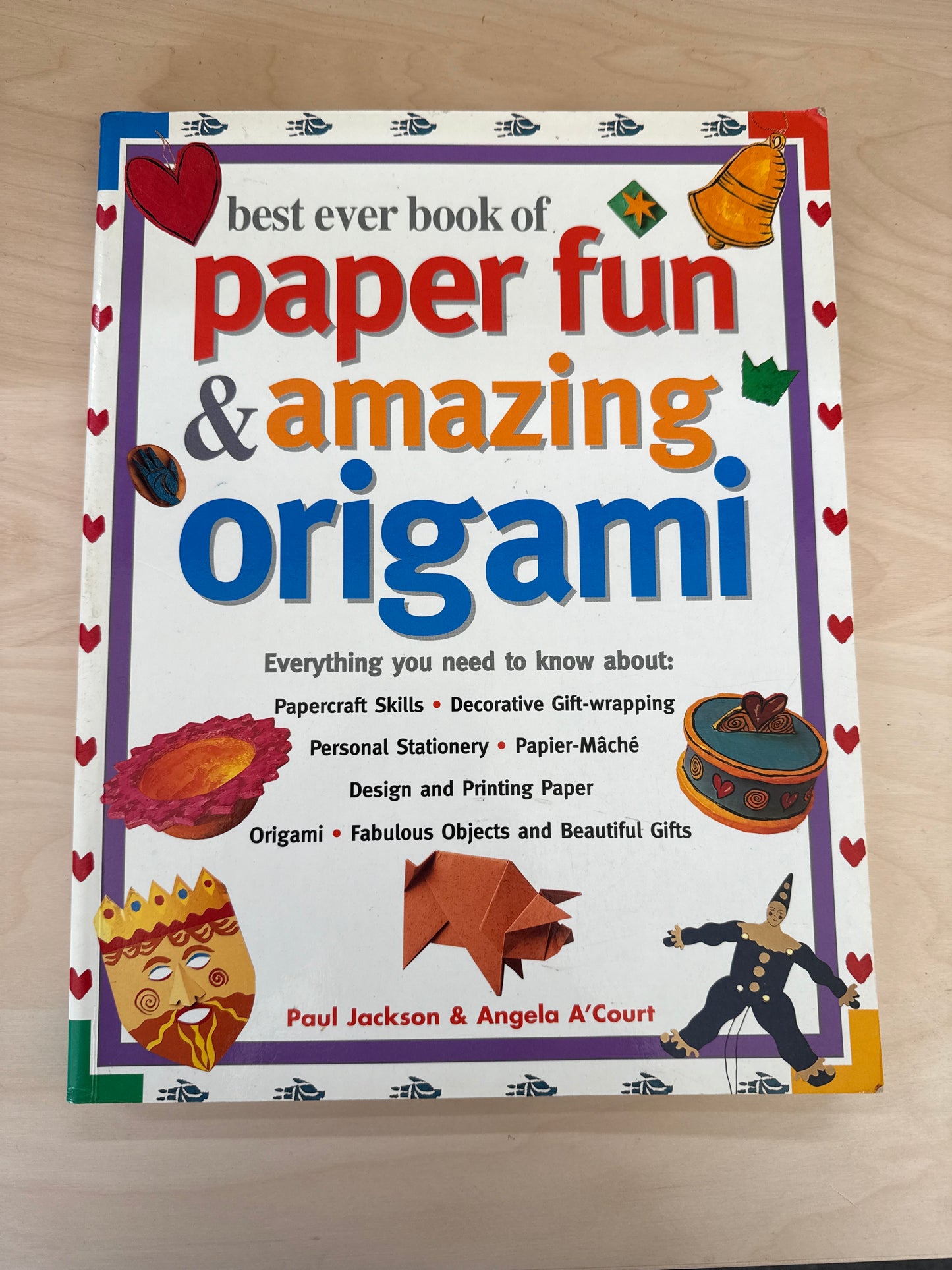 Best Ever Book of Paper Fun & Amazing Origami