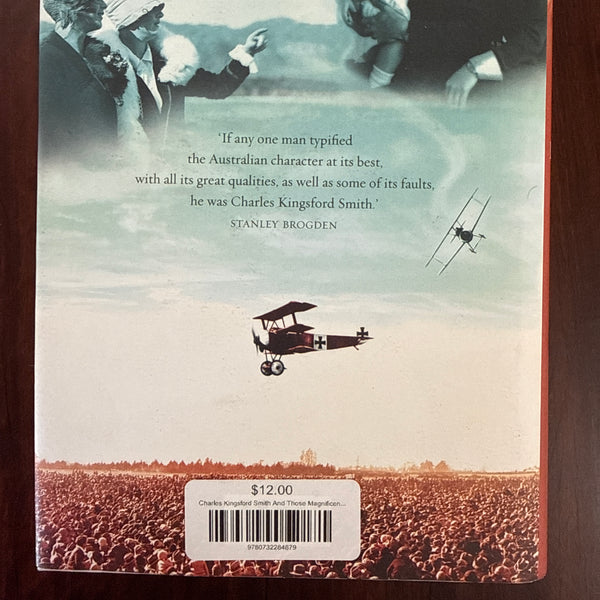 Charles Kingsford Smith And Those Magnificent Men