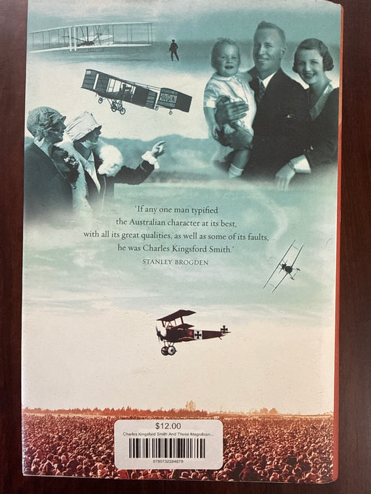 Charles Kingsford Smith And Those Magnificent Men